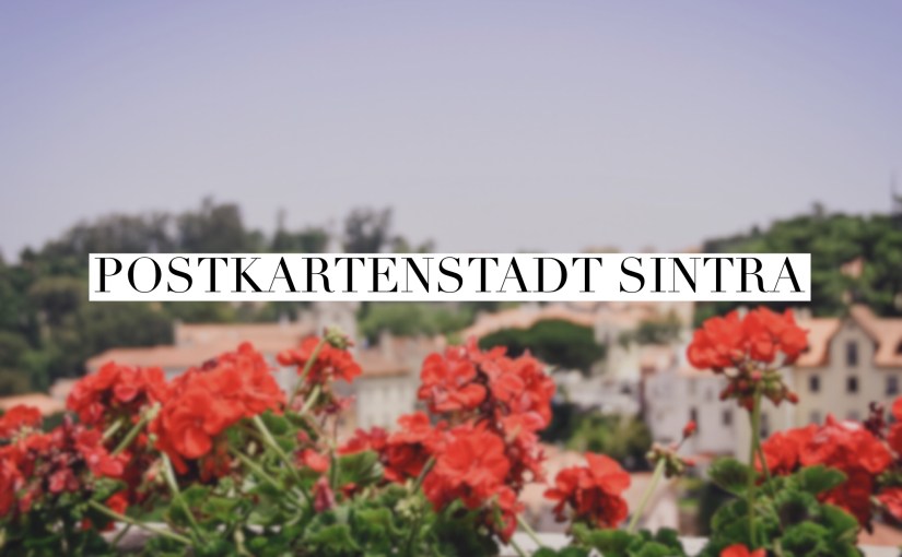 Fotostopps durch Portugal: Postkartenstadt&nbsp;Sintra